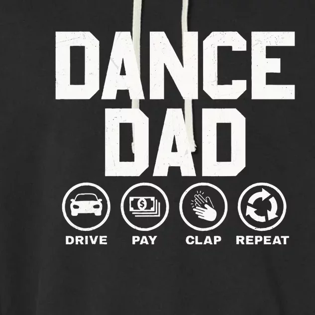 Funny Dance Dad Proud Dancer Dancing Father Garment-Dyed Fleece Hoodie