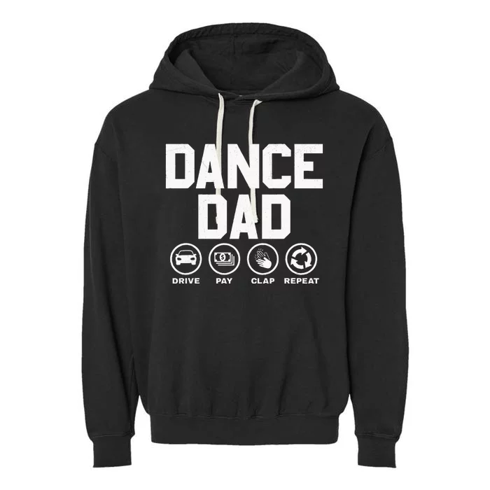 Funny Dance Dad Proud Dancer Dancing Father Garment-Dyed Fleece Hoodie