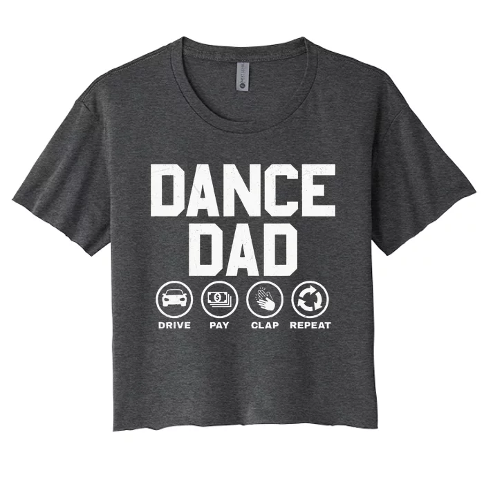 Funny Dance Dad Proud Dancer Dancing Father Women's Crop Top Tee