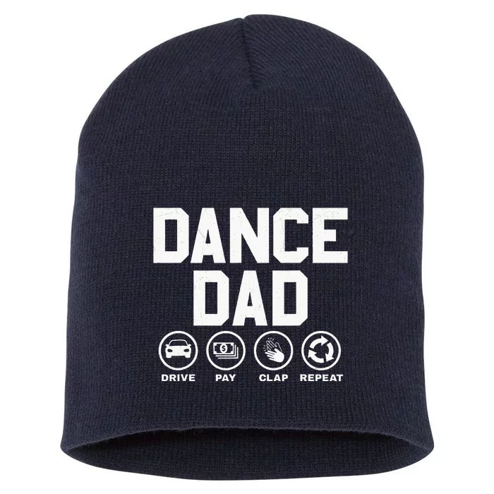 Funny Dance Dad Proud Dancer Dancing Father Short Acrylic Beanie