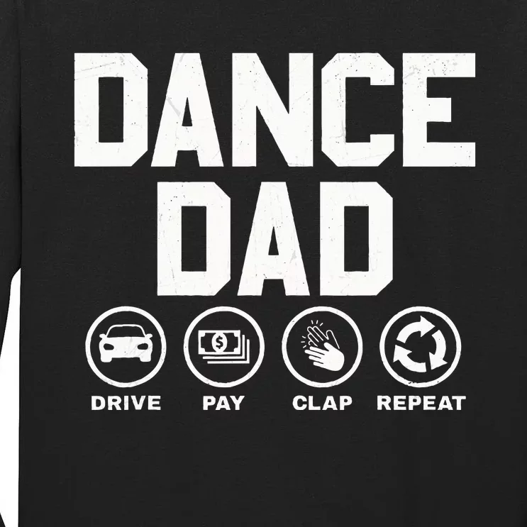 Funny Dance Dad Proud Dancer Dancing Tall Long Sleeve T-Shirt