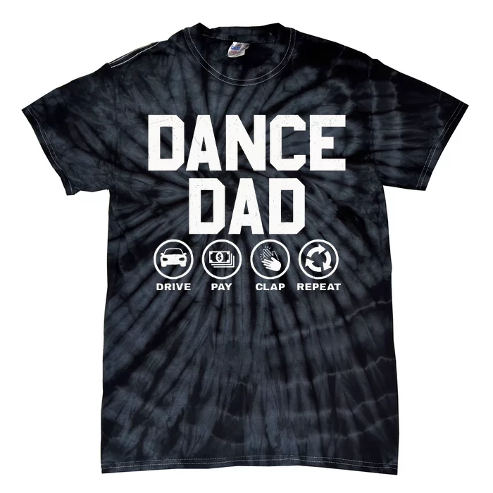 Funny Dance Dad Proud Dancer Dancing Tie-Dye T-Shirt