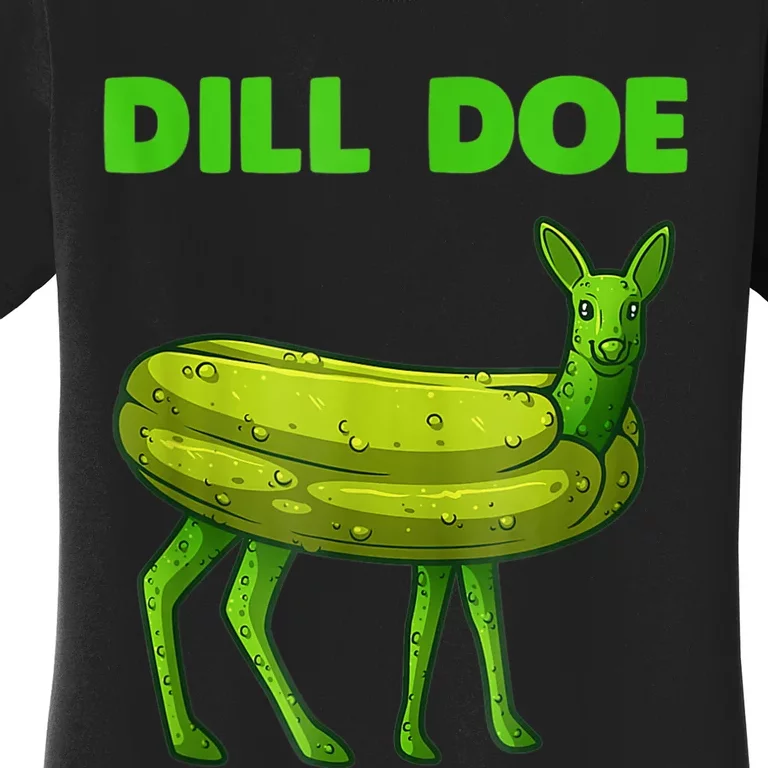 Funny Dill Doe Women Deer Green Dill Pickle Veggie Lover Women's T-Shirt