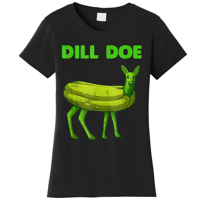 Funny Dill Doe Women Deer Green Dill Pickle Veggie Lover Women's T-Shirt