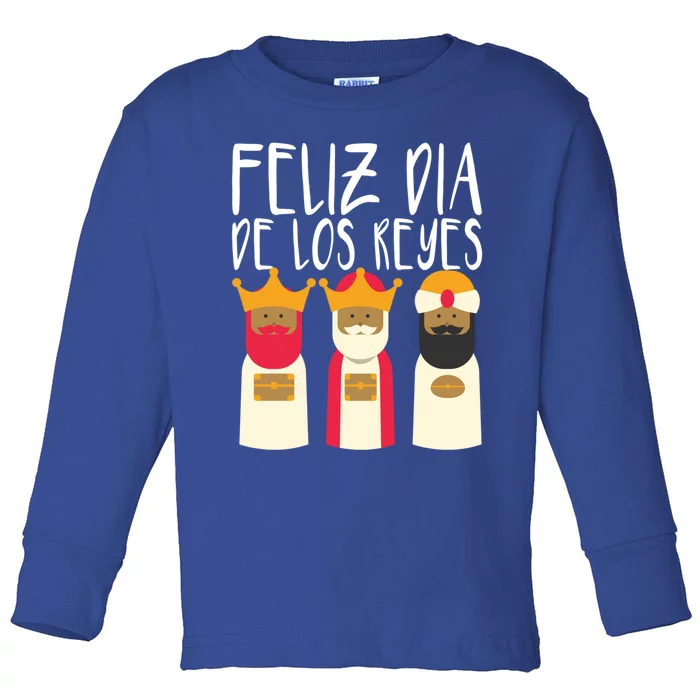 Feliz Dia De Reyes Happy Epiphany Day Three Kings Day Cute Gift Toddler Long Sleeve Shirt