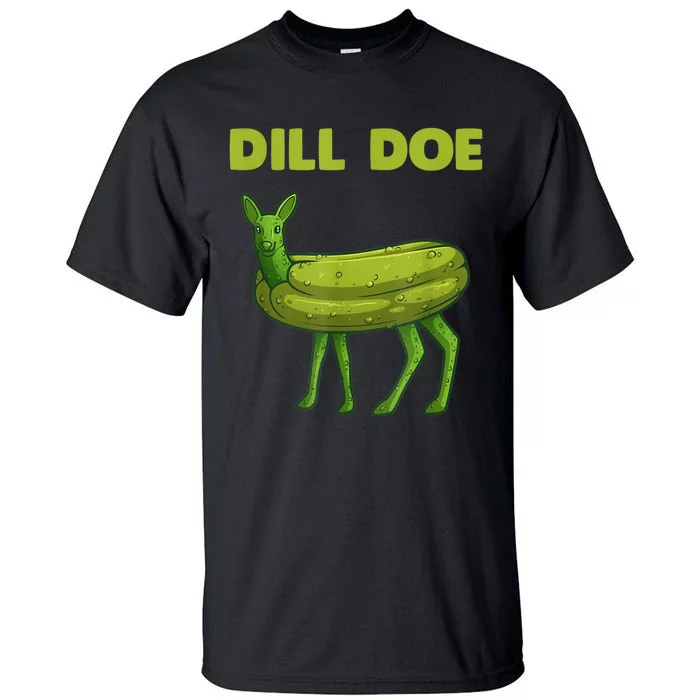 Funny Dill Doe Women Deer Green Dill Pickle Veggie Lover Tall T-Shirt