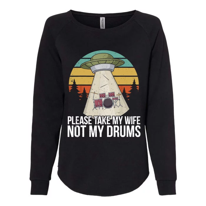 Funny Drummer Drumming Drum Kit Percussion I Wife Ufo Aliens Womens California Wash Sweatshirt