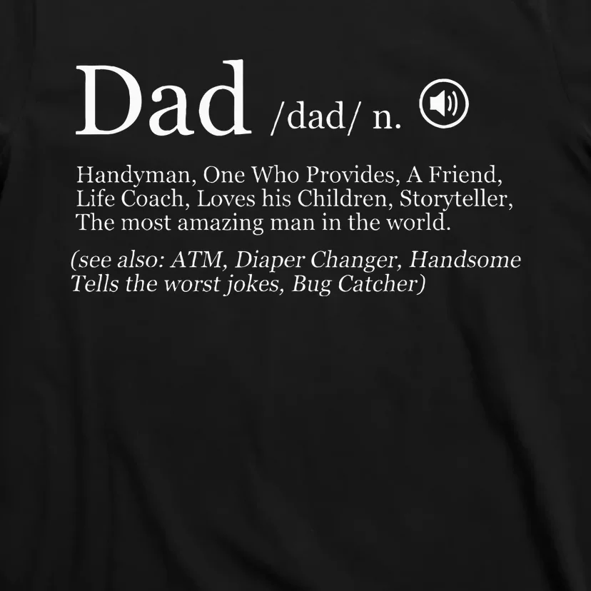 Funny Dad Definition T-Shirt