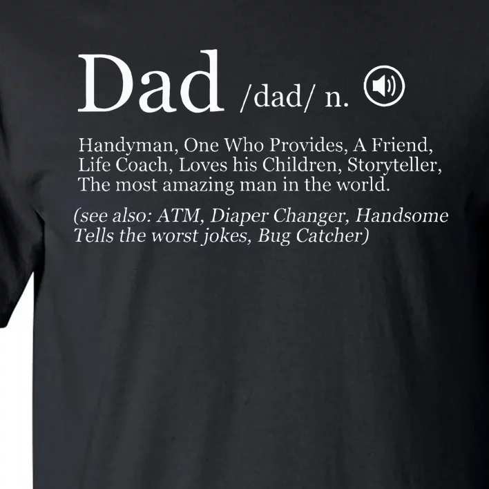 Funny Dad Definition Tall T-Shirt