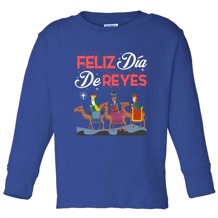 Feliz Dia De Reyes Happy Three Kings Day Epiphany Day Cute Gift Toddler Long Sleeve Shirt