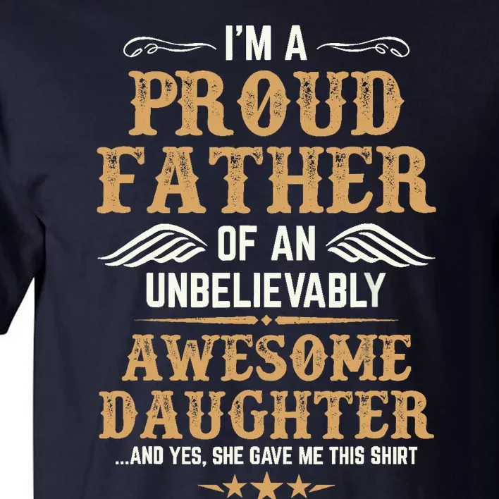 Fathers Day Dad Matching Daughter Fathers Day Tall T-Shirt