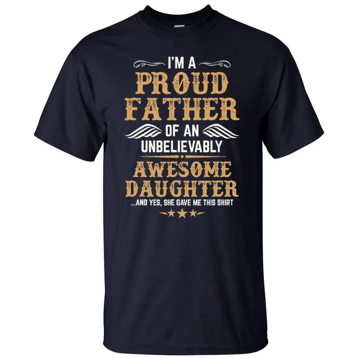 Fathers Day Dad Matching Daughter Fathers Day Tall T-Shirt