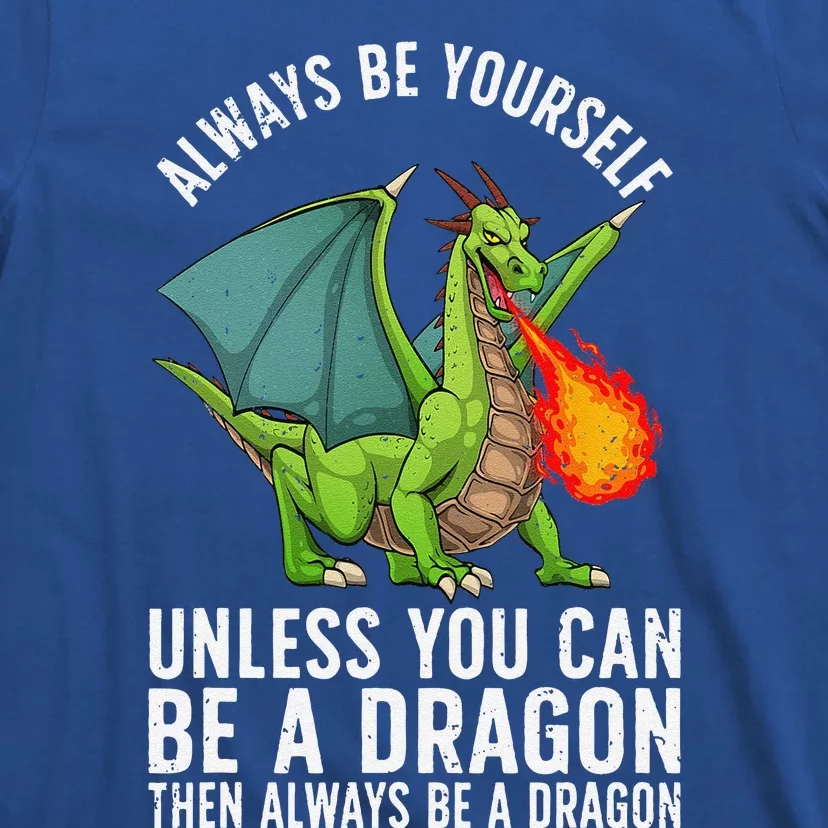 Funny Dragon Design For Fantasy Dragon Lover T-Shirt