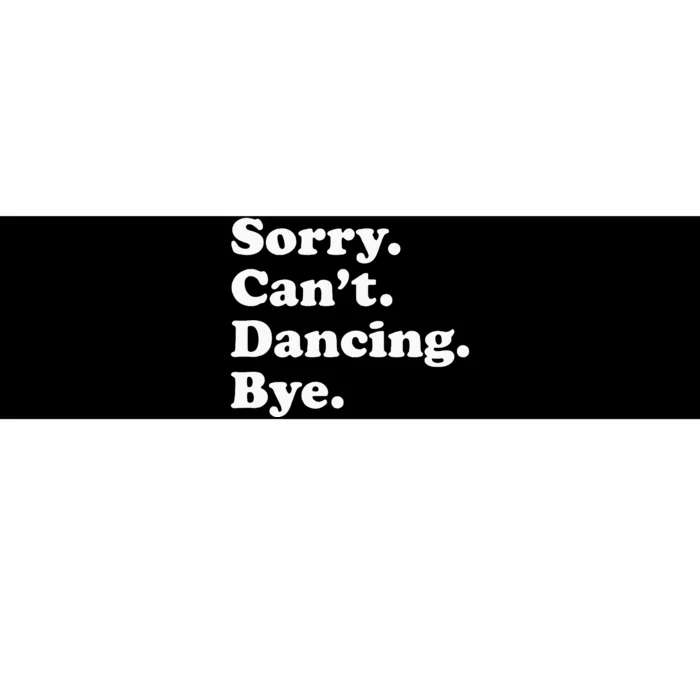 Funny Dancing Dance Gift For Men Women Bumper Sticker