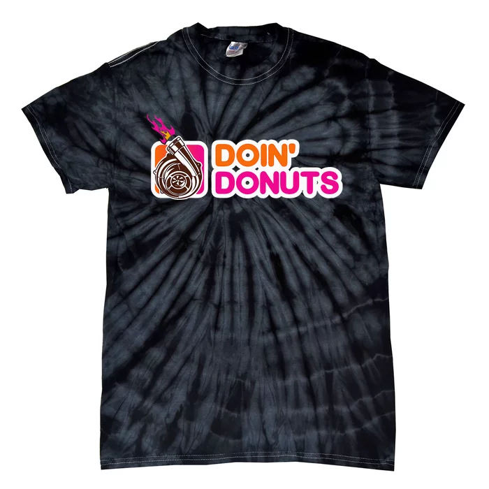 Funny Doin Donuts Racing & Drift Car Enthusiast Turbo Motor Tie-Dye T-Shirt