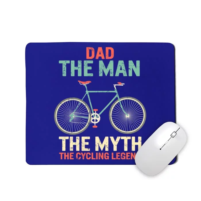 Fathers Day Dad Myth The Cycling Legend Husband Grandpa Gift Mousepad