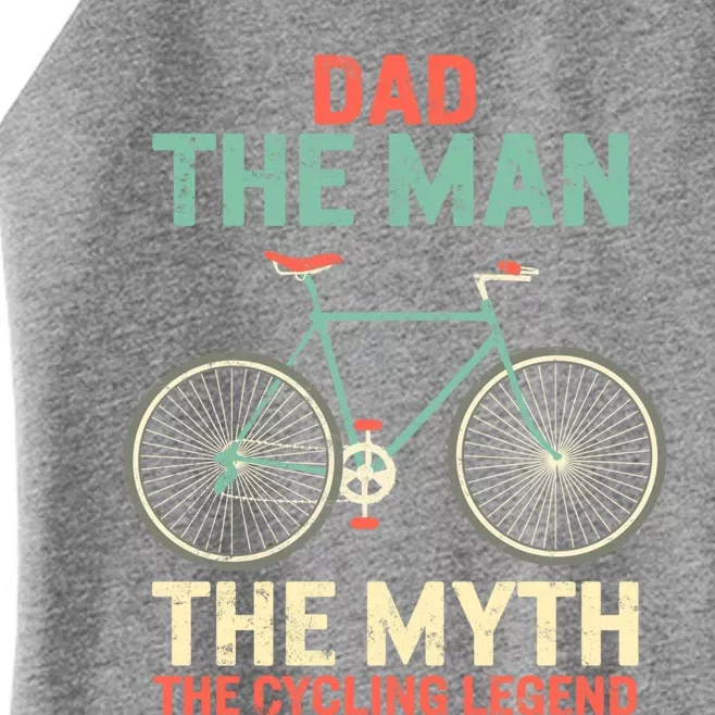 Fathers Day Dad Myth The Cycling Legend Husband Grandpa Gift Women’s Perfect Tri Rocker Tank