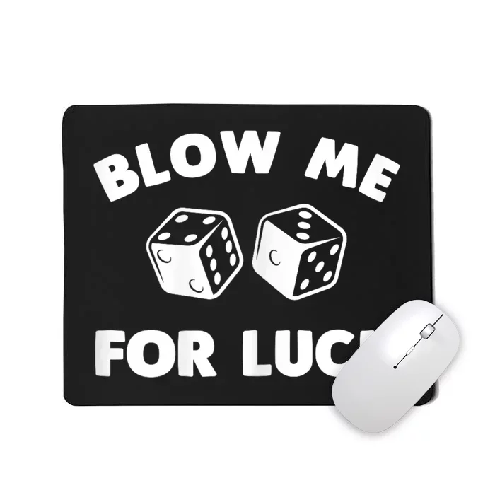 Funny Dice Design For Women Gambling Dice Casino Lovers Mousepad