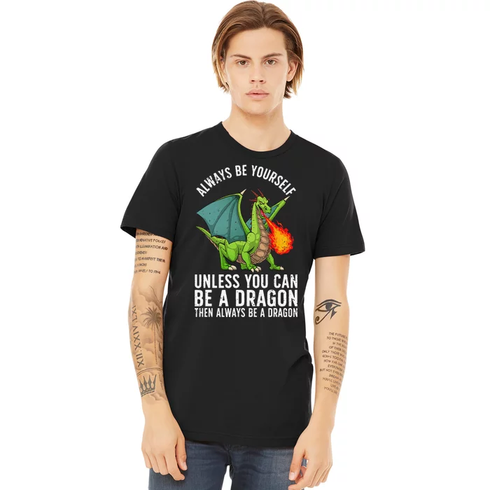 Funny Dragon Design For Fantasy Dragon Lover Premium T-Shirt