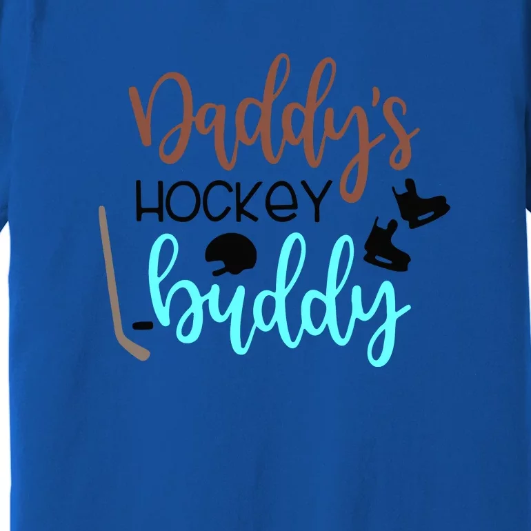 Father's Day Daddy's Hockey Buddy Gift Premium T-Shirt