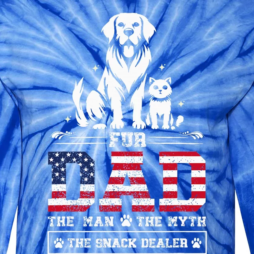 Fur Dad Dog Cat Dog Fathers Day Tie-Dye Long Sleeve Shirt