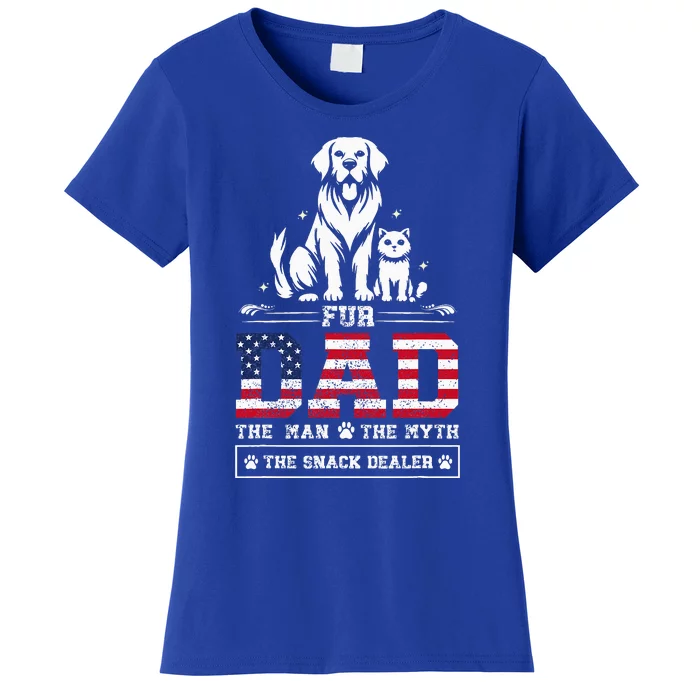 Fur Dad Dog Cat Dog Fathers Day Women's T-Shirt