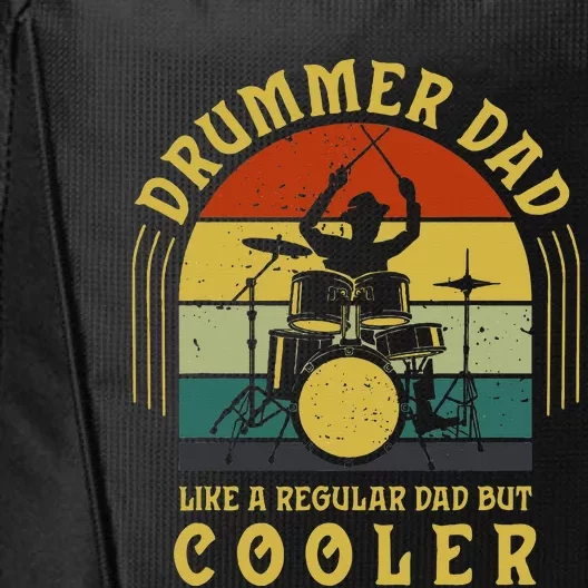 Funny Drummer Dad Art For Drumming Daddy City Backpack