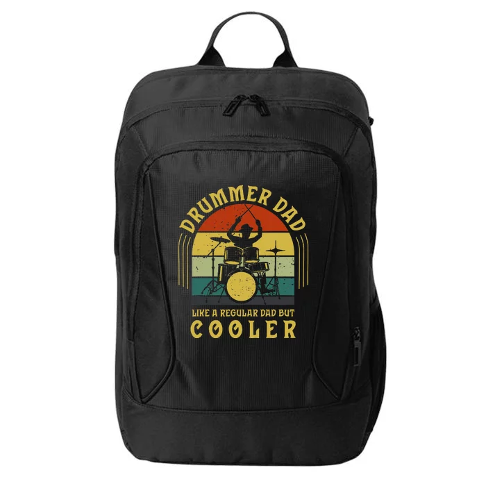 Funny Drummer Dad Art For Drumming Daddy City Backpack