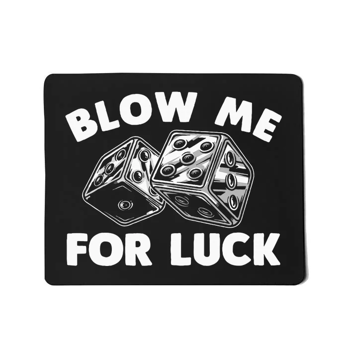 Funny Dice Design Gambling Dice Casino Lovers Mousepad