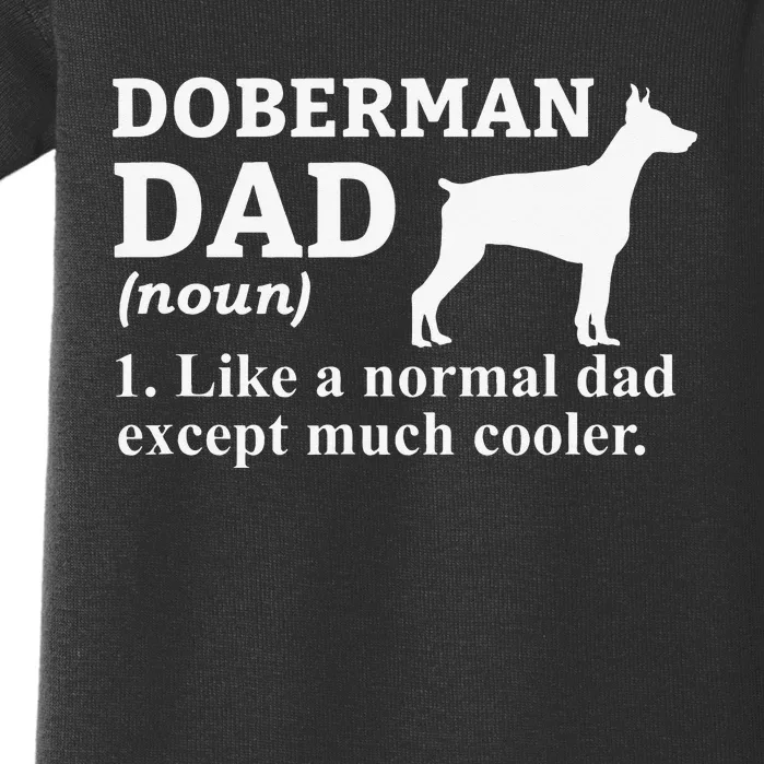 funny Doberman Dad Doberman Pinscher Dog Baby Bodysuit