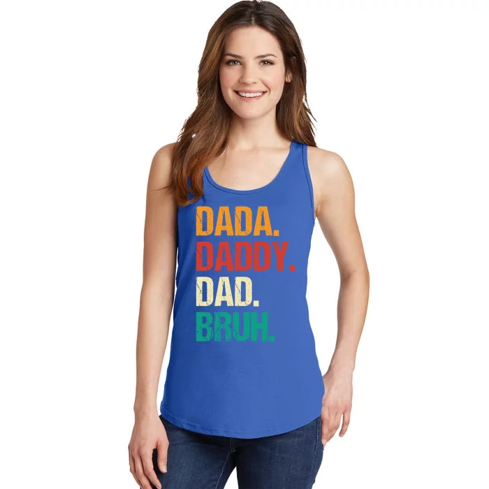 Father's Day Dada Daddy Dad Bruh Gift Ladies Essential Tank