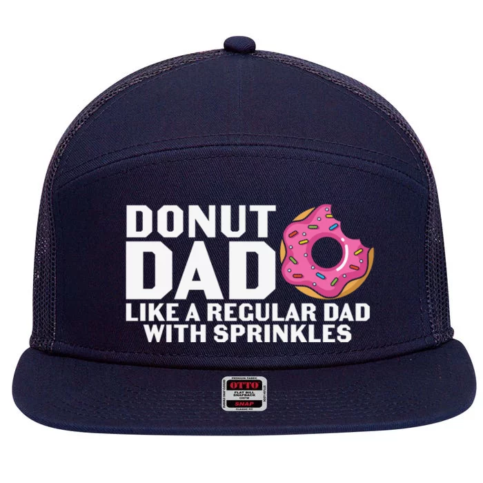 Father's Day Donut Dad Sprinkles Fatherhood Gift 7 Panel Mesh Trucker Snapback Hat