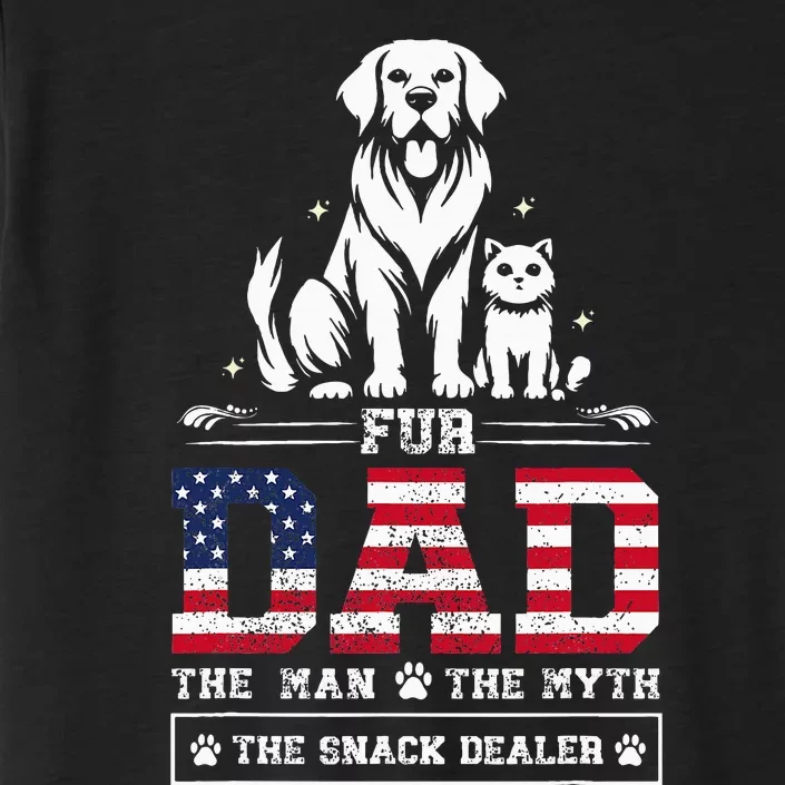 Fur Dad Dog Cat Dog Fathers Day ChromaSoft Performance T-Shirt