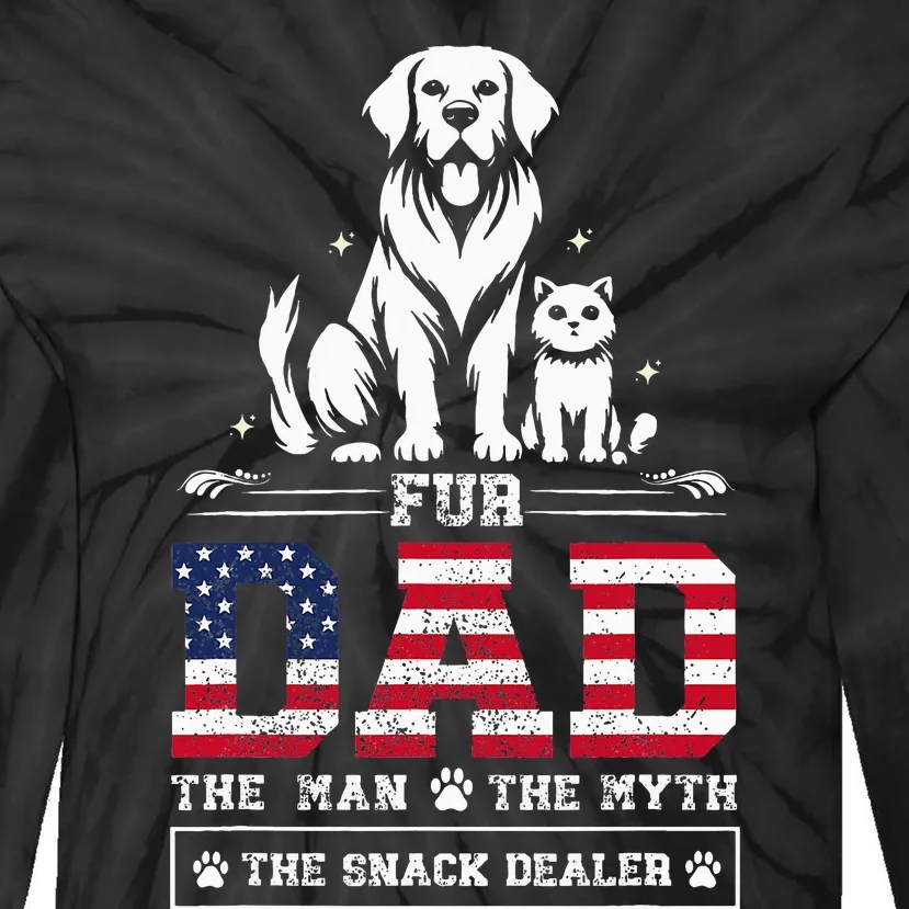 Fur Dad Dog Cat Dog Fathers Day Tie-Dye Long Sleeve Shirt