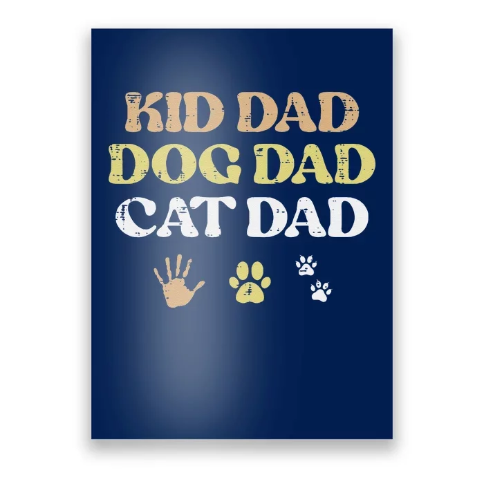 Fathers Day Dog Cat Dad Funny Fur Papa Pet Daddy Poster