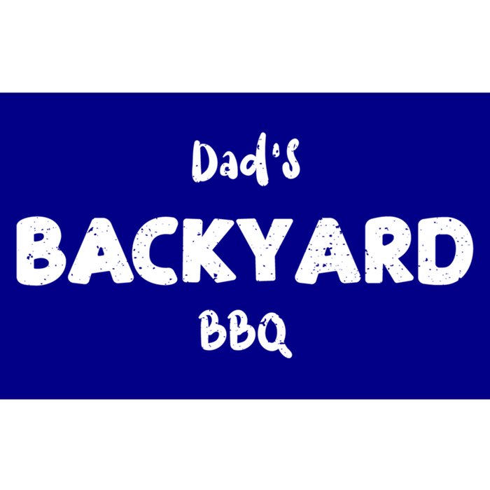 Father's Day: Dad's Backyard Bbq Gift Bbq Sayings Meaningful Gift Bumper Sticker