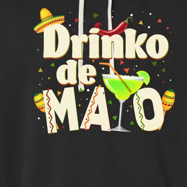 Funny Drinko De Mayo Cinco De Mayo Garment-Dyed Fleece Hoodie