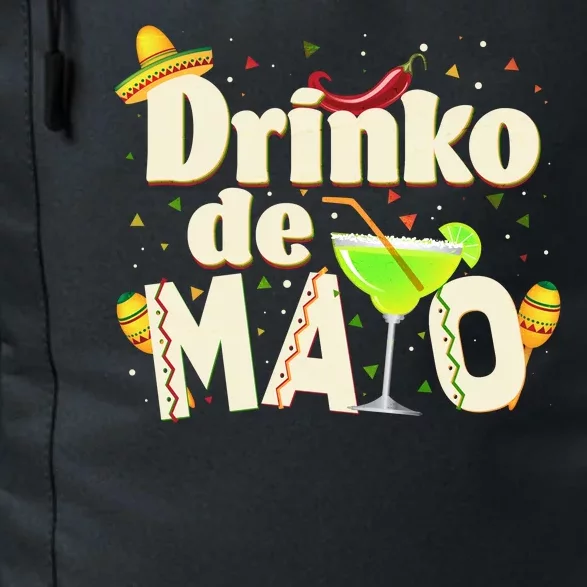 Funny Drinko De Mayo Cinco De Mayo Daily Commute Backpack