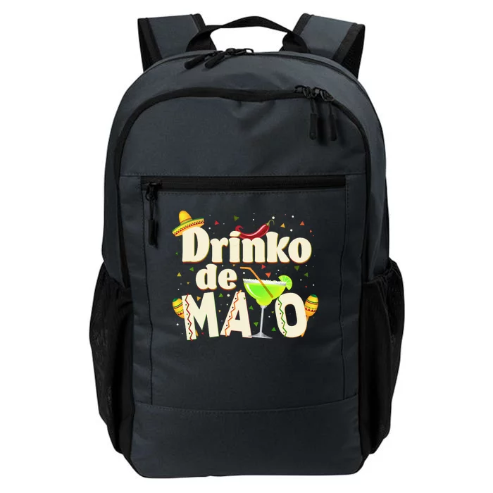 Funny Drinko De Mayo Cinco De Mayo Daily Commute Backpack