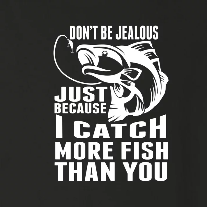 Father's Day Don't Be Jealous Just Because I Catch More Fish Gift Fishing Dad Toddler Long Sleeve Shirt