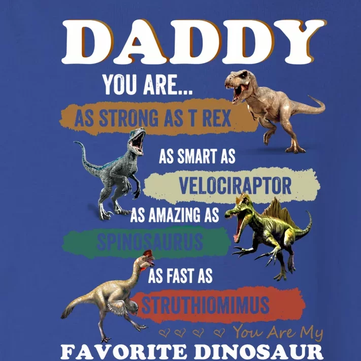 Father's Day Daddy You Are As Strong As T Rex Funny Dinosaur Gift Toddler Long Sleeve Shirt