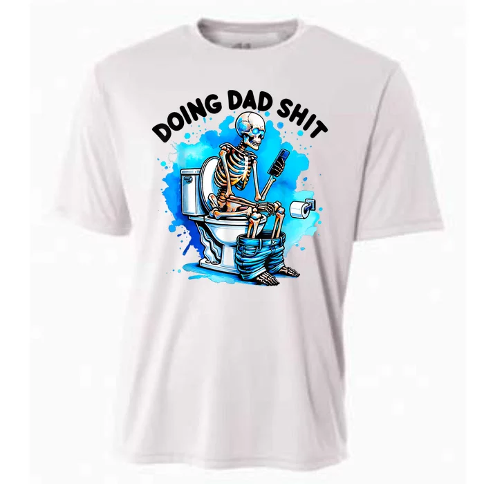 Funny Doing Dad Shit Skeleton Toilet Gift For Dad Cooling Performance Crew T-Shirt