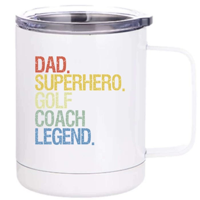 Father's Day Dad Superhero Golf Coach Legend Gift For Dad Front & Back 12oz Stainless Steel Tumbler Cup