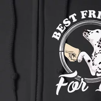 Funny Dalmatian Design Best Friends Dalmation Lovers Full Zip Hoodie