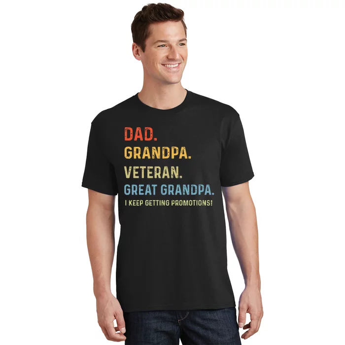 Fathers Day Dad Grandpa Veteran Great Grandpa T-Shirt