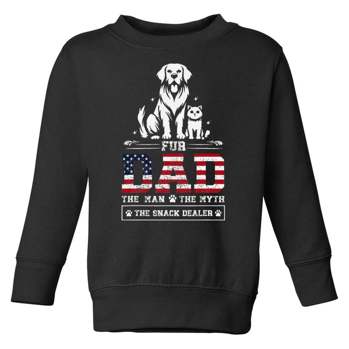 Fur Dad Dog And Cat Lovers FatherS Day Design Toddler Sweatshirt