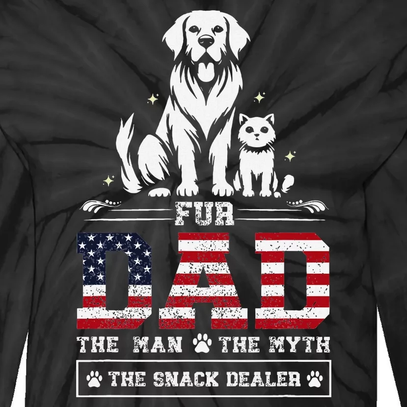 Fur Dad Dog And Cat Lovers FatherS Day Design Tie-Dye Long Sleeve Shirt