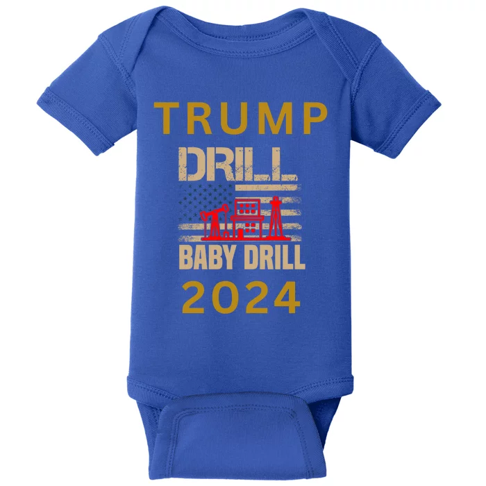 Funny Drill Drill Trump 2024 Gift Baby Bodysuit