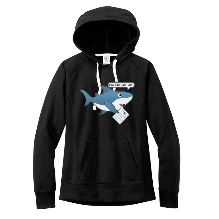 Funny Dun Dun To Do List Shark Women's Fleece Hoodie