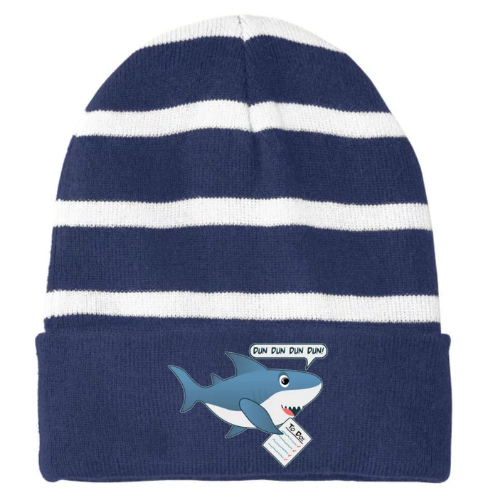 Funny Dun Dun To Do List Shark Striped Beanie with Solid Band